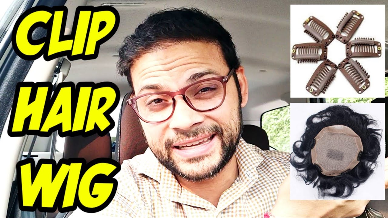 Hair Wig Hair Patch And All About Hair Clip Wig YouTube