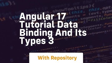 Angular 17 tutorial data binding and its types 3