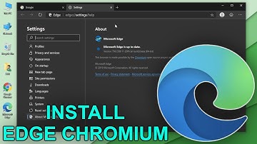 Edge Chromium Installation Guide 2019