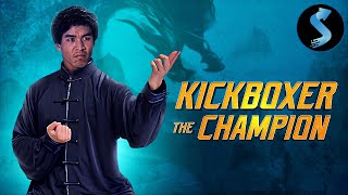 Kickboxer The Champion | Full Kung Fu Movie | Wayne Archer | Richard Ahlman | Carter Wong