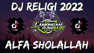 DJ SHOLAWAT ALFA SHOLALLAH STYLE BANYUWANGIAN SLOW FULL BASS