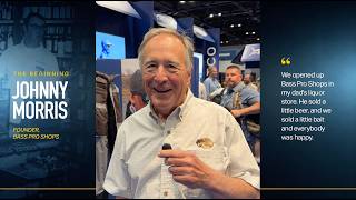 Johnny Morris Reflects on Bass Pro Shops Beginnings