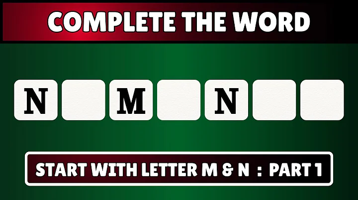 Complete the Word Start with Letter M and N | Quiz World Sunita