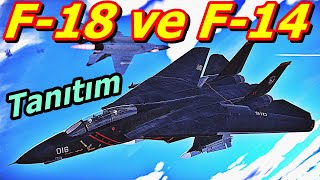 War Thunder F-18 ile F-14 ön incelemesi BETA