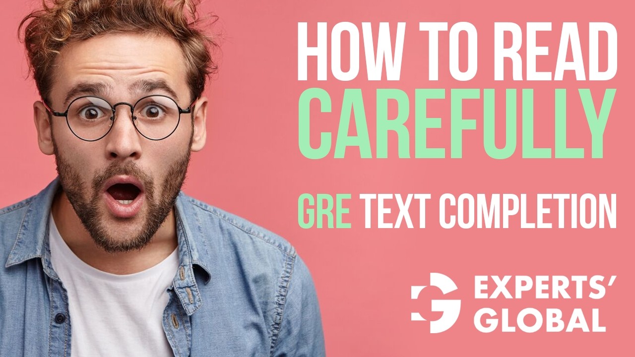 Как внимательно читать текст в задании на завершение текста (TC) на GRE | Концепции и примеры | П...