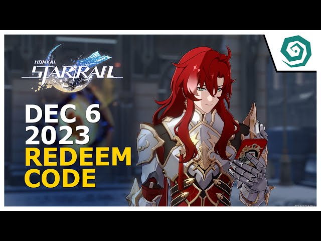 Honkai Star Rail Redeem Codes December 2023