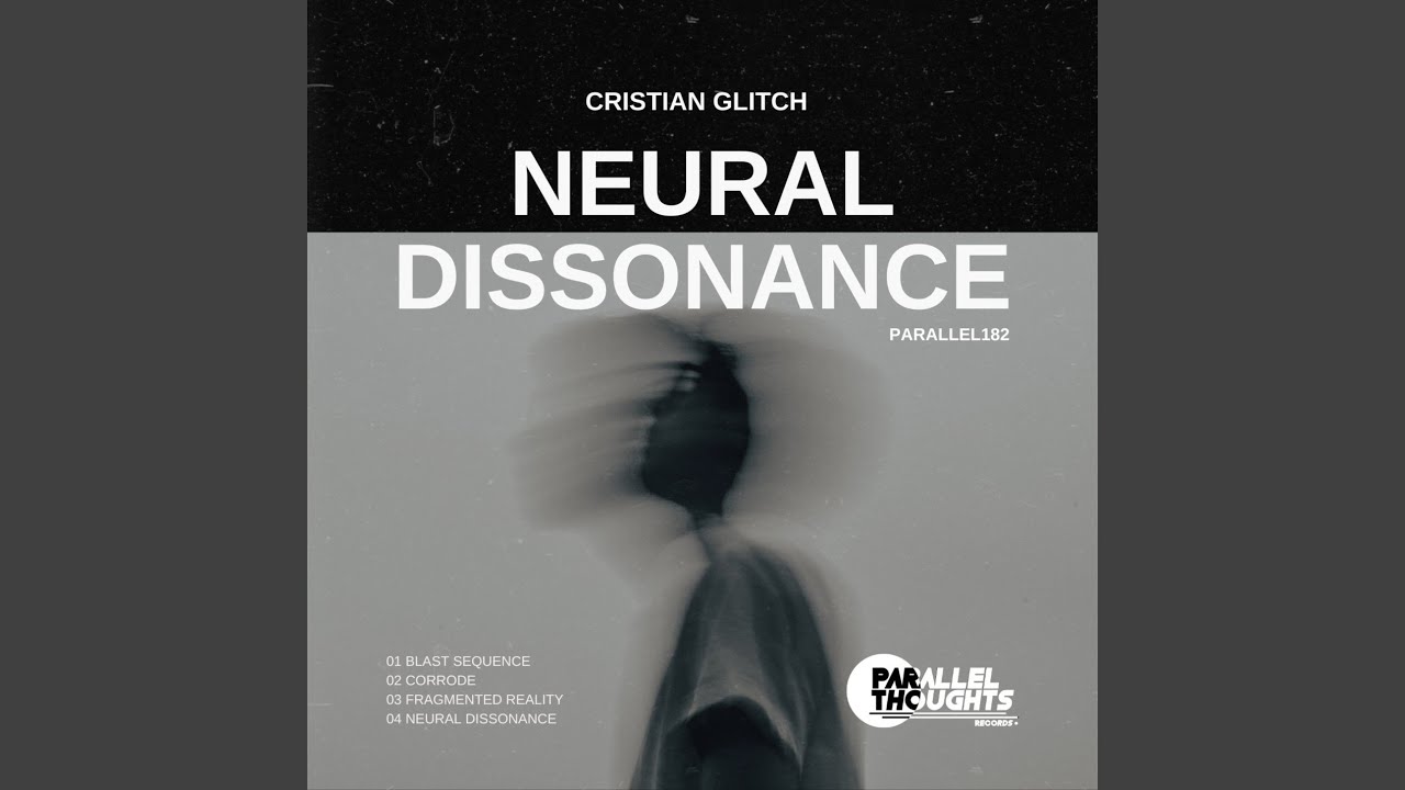 Neural Dissonance
