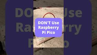 DON'T Use the Raspberry Pi Pico  (always).  #advice #arduino #electricalengineering  #science