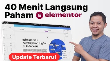 Baru! Tutorial Elementor WordPress Paling Lengkap
