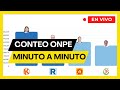 RESULTADOS ONPE EN VIVO: CONTEO DE VOTOS DE LAS ELECCIONES PERÚ 2026
