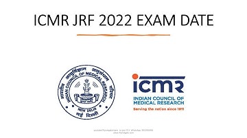 ICMR JRF DATES 2022