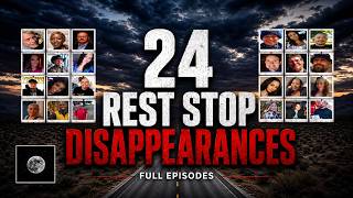 1 HOUR | Rest Stop Disappearances | Complete Series by Rusty West