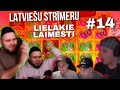 Latvieu strmeru lielkie laimesti 14