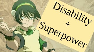 Superpower and Disability