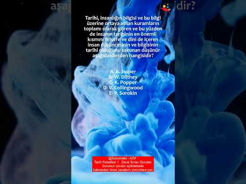 AÖF Sınavlarına Hazırlık için Tarih Felsefesi 1 Dersi Çalışma Sorusu