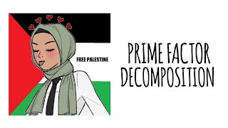 Prime Factor Decomposition