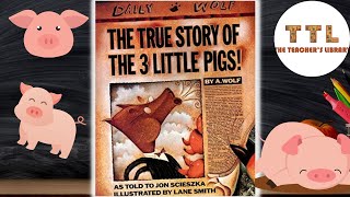 The True Story of The 3 Little Pigs READ ALOUD!