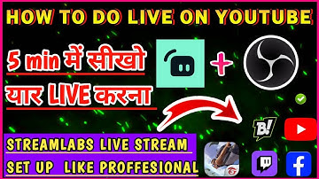 How to Setup Streamlabs OBS For Streaming | Streamlabs OBS Setup Tutorial For New people [HINDI]