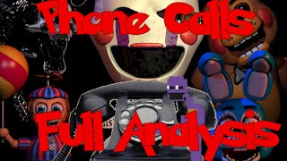 Five Nights at Freddy's 2 Phone Calls! FULL ANALYSIS!