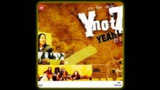 YEAh!YEAh! - Y Not 7