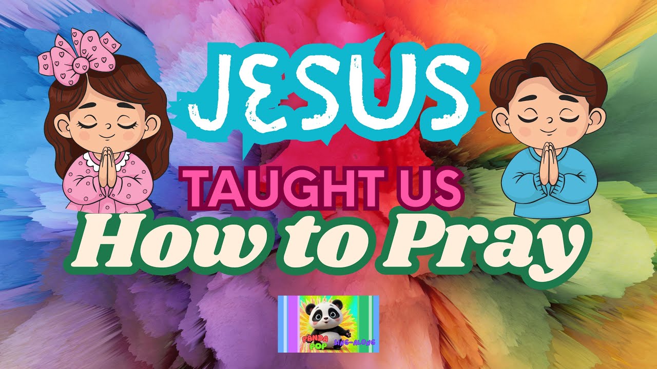 Jesus Taught Us How to Pray Lord’s Prayer Made Fun! Jesus Said: This Is ...