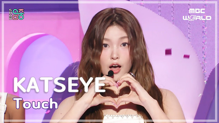 💞KATSEYE - Touch, aired on MBC on September 14, 2024 #KATSEYE