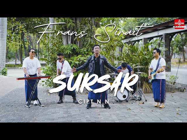 Sursar - Ganube Ft Frans Sirait (Official Music Video) class=