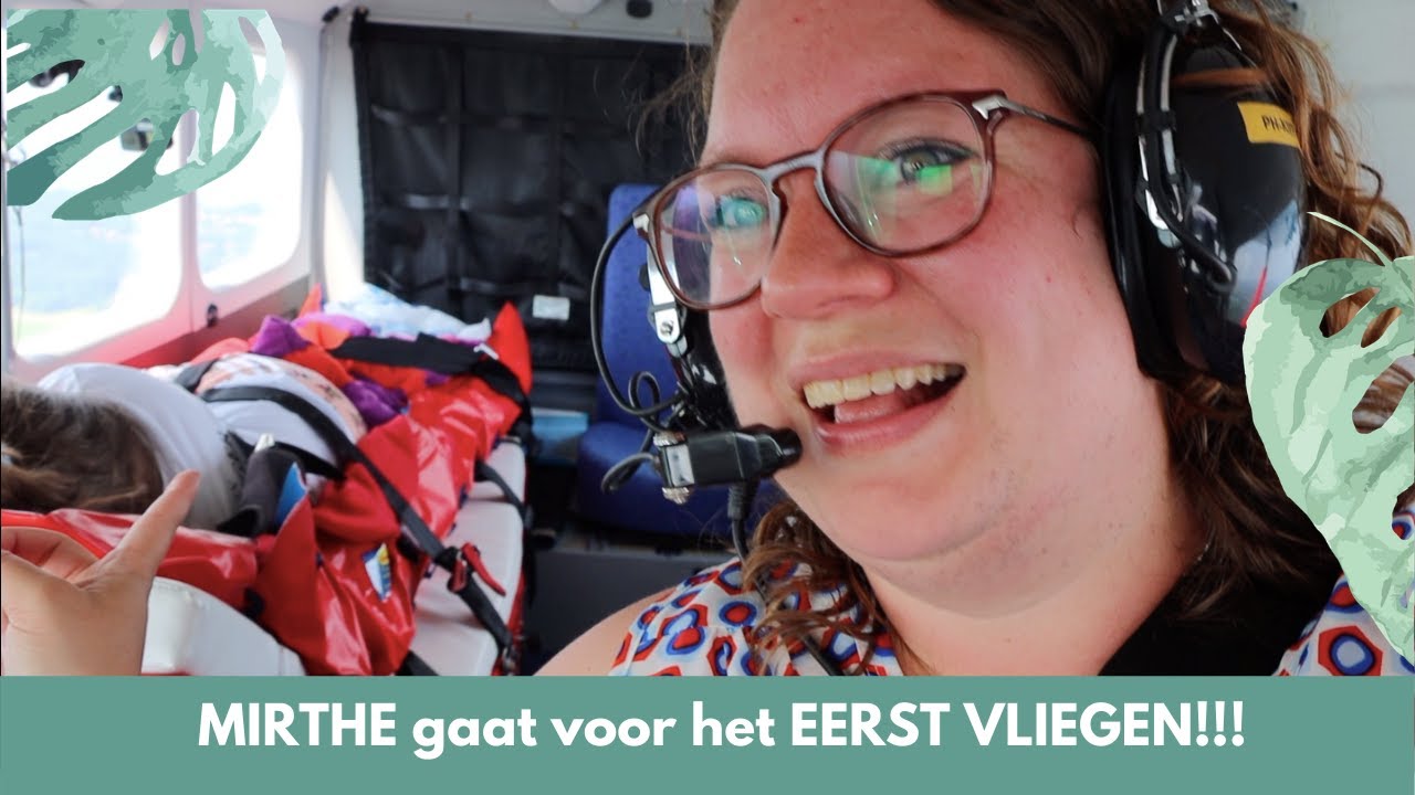 MIRTHE gaat voor het EERST VLIEGEN, SPANNEND!!! VLOG268 YouTube