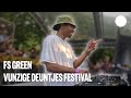 Fs green  vunzige deuntjes festival 10yrs  amsterdam