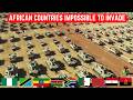 10 African Countries Difficult To Invade 2026