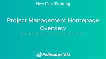 Followup CRM | Project Management Homepage Overview
