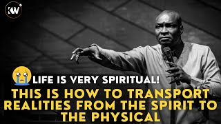 LIFE IS VERY SPIRITUAL! THE SPIRITUAL REALM CONTROLS THE PHYSICAL - Apostle Joshua Selman