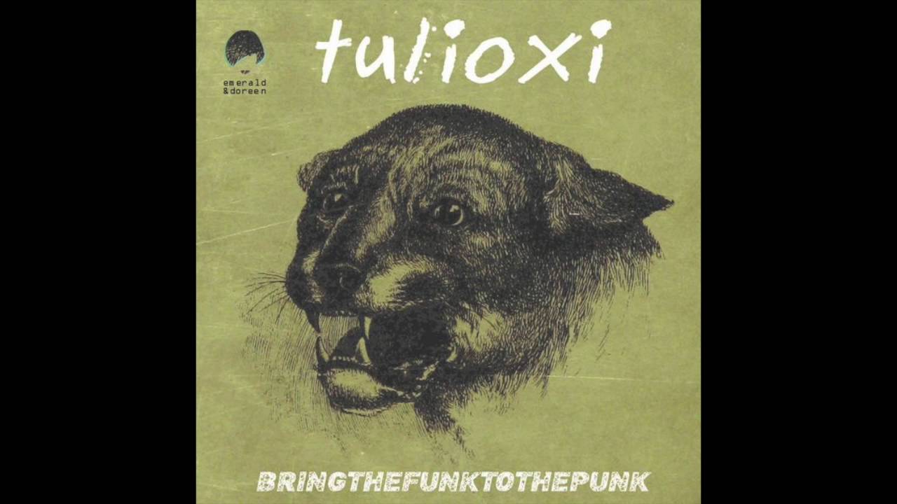 Tulioxi - Bring The Funk To The Punk (Cabaret Nocturne Remix)