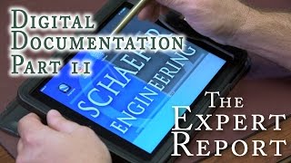 The Expert Report - Digital Documentation Part II