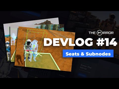 Mirror Classic | Devlog #14: Seat Editing with Subnodes (Godot-Based Platform, The Mirror)