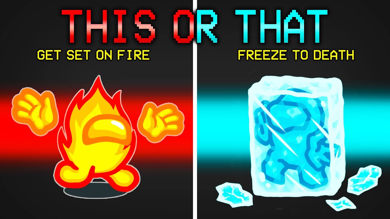 Choosing THIS or THAT in Among Us!