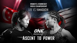 ONE Championship: ASCENT TO POWER | ONE@Home Event Replay