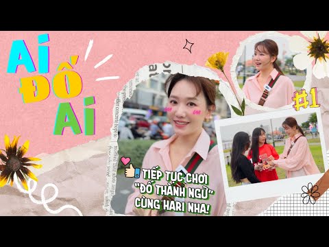 Chỉ mất 10s để diễn tả, Hari PHÁ KỶ LỤC rồi - Ep.16 Series Ai Đố Ai ??? thumbnail