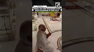 Kerala Governor Arif Mohammed Khan Visits Ayodhyas Ram Mandir, Seeks Blessings Of Ram Lalla