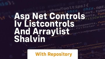 asp net controls iv listcontrols and arraylist shalvin