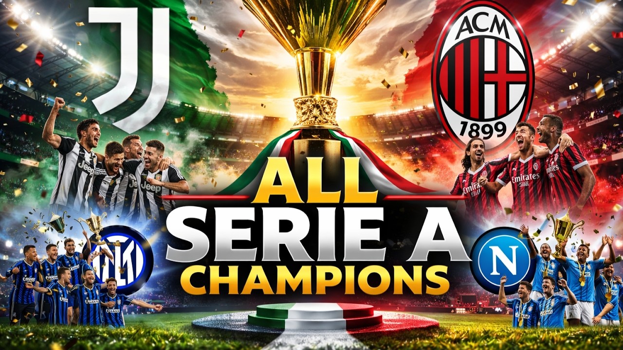 All Serie A Champions | 1930–2025