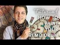 How to paint your drum - Remo Buffalo Drum Painting Tutorial