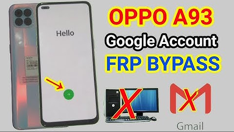 Oppo A93 (cph2121) Frp Bypass / Oppo A93 (cph2123) Google Account Remove, New Track 2023