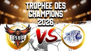 🤾‍♀️[-18F] TROPHÉE DES CHAMPIONS 2026 : INTREPIDE HBC VS ASUP