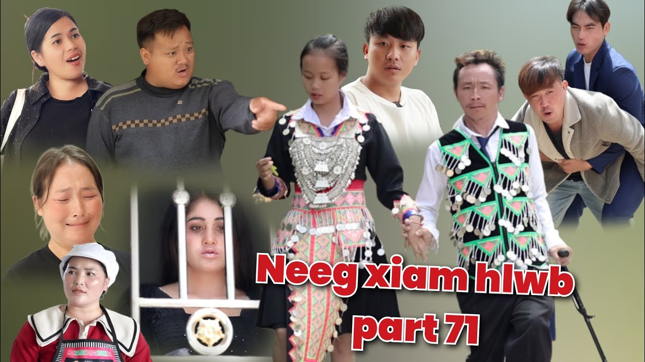 Neeg xiam hlwb part 71 daim kawg