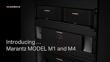 Marantz MODEL M4 & M1: Design, Features & Overview