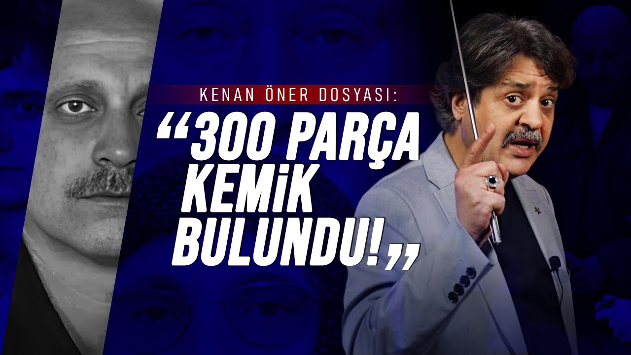 AİLESİNİ KATLETTİ: KENAN ÖNER DOSYASI | Savaş Kurtbaba ile Suçun Anatomisi