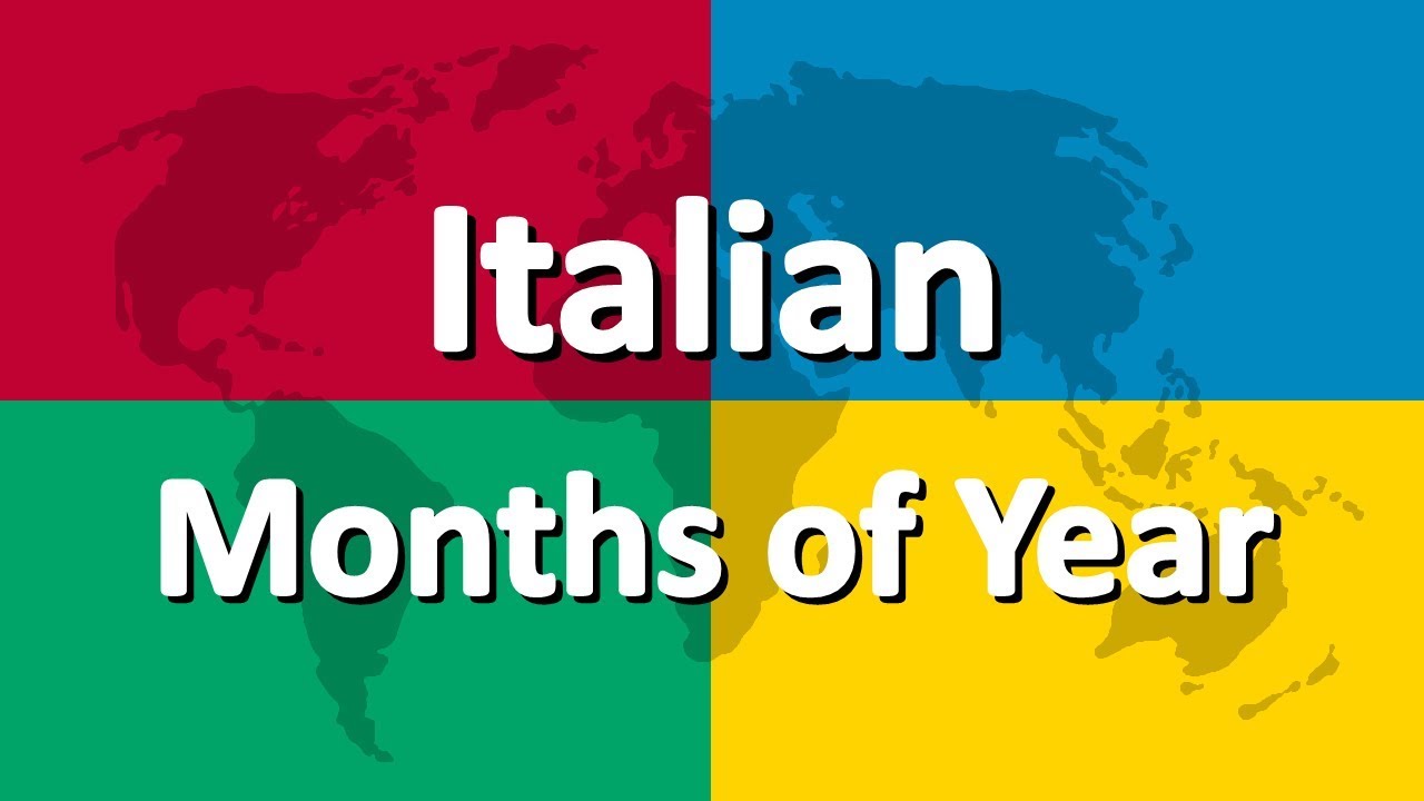 Learn Italian Part 2 Months Of The Year YouTube