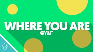 Hillsong Young & Free - Where You Are (Live) (Lyric Video) (4K)