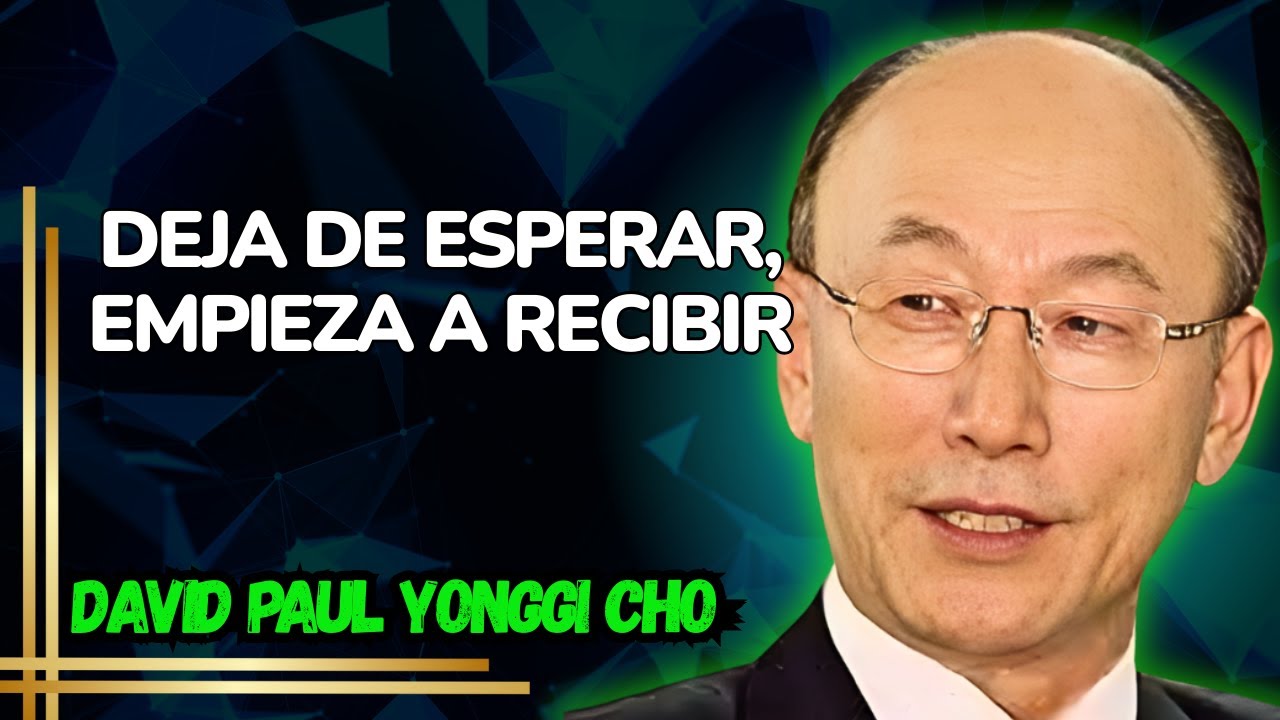 TRANSFORMA ESPERA EN MILAGROS: EL SECRETO DE DAVID YONGGI CHO PARA ...